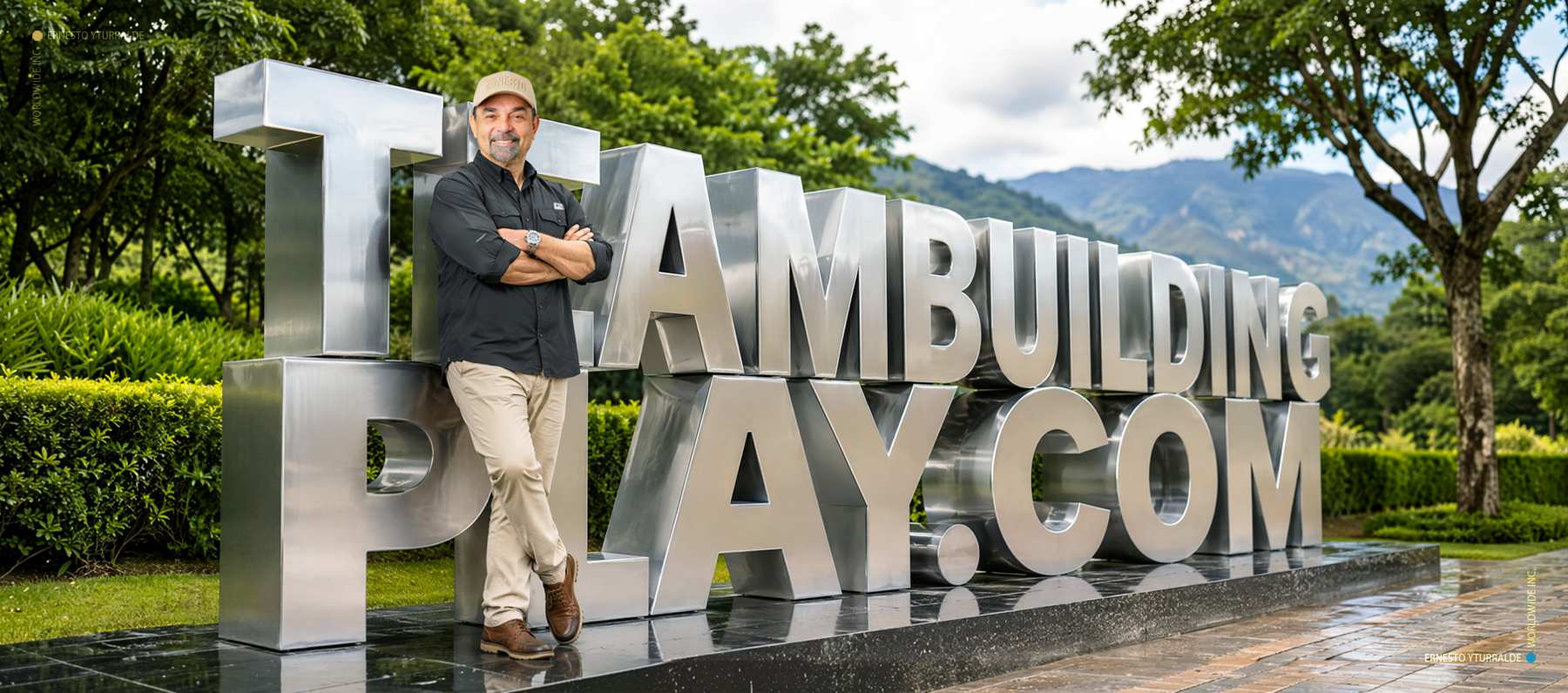 Team Building LATAM: Ernesto Yturralde Worldwide Inc.